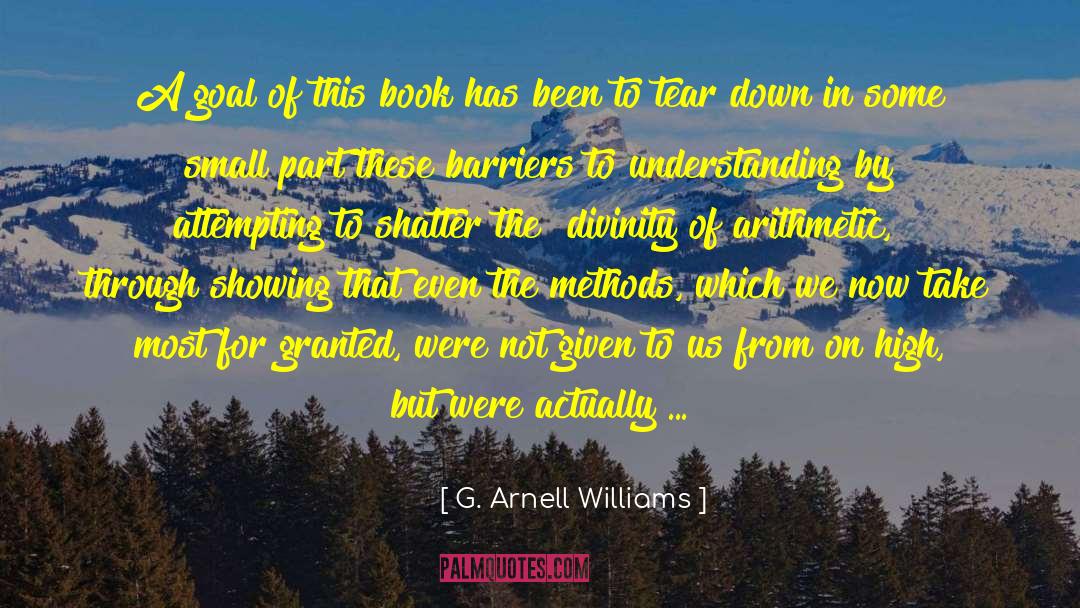 Shatter Me quotes by G. Arnell Williams