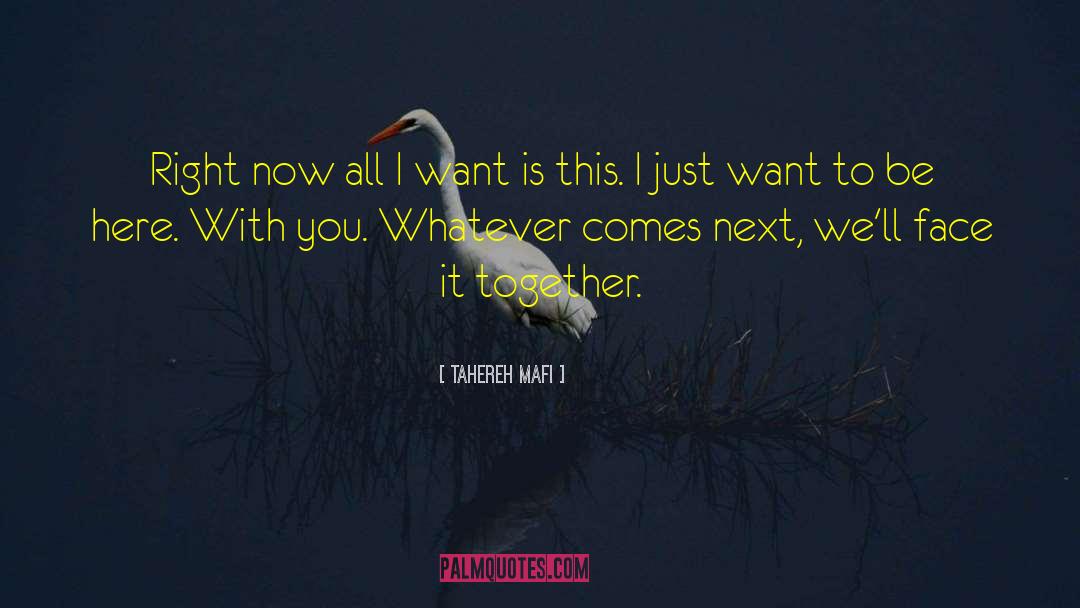 Shatter Me quotes by Tahereh Mafi