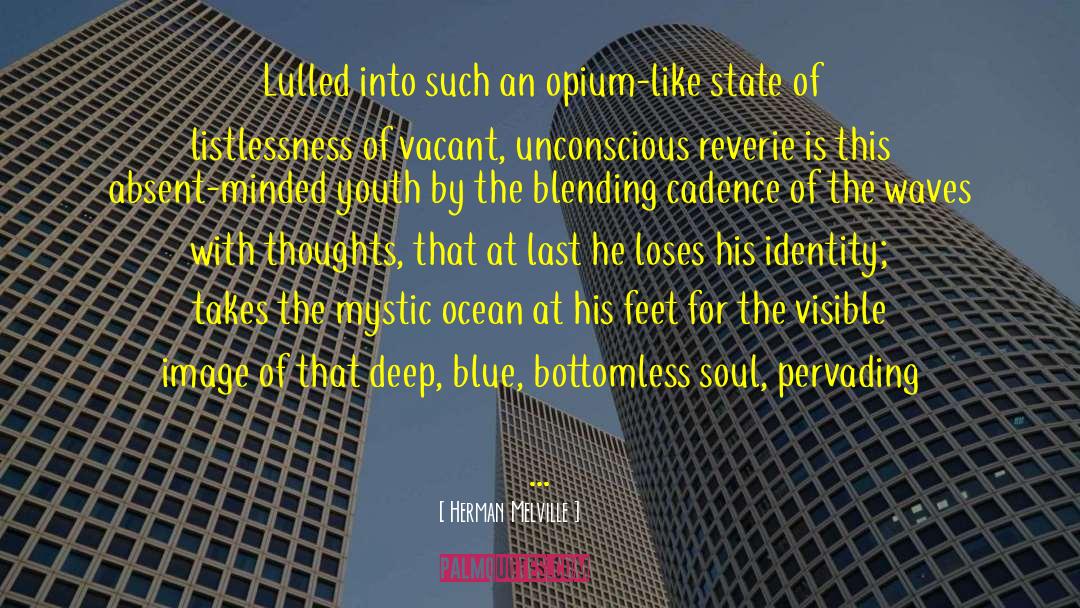 Shattered Blue quotes by Herman Melville