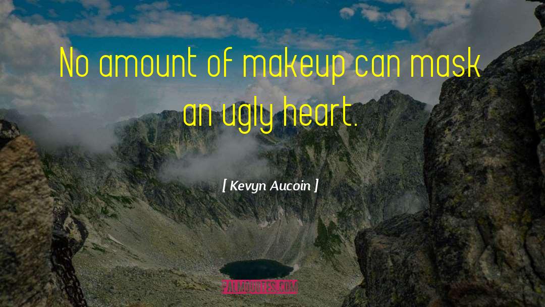 Shattered Heart quotes by Kevyn Aucoin