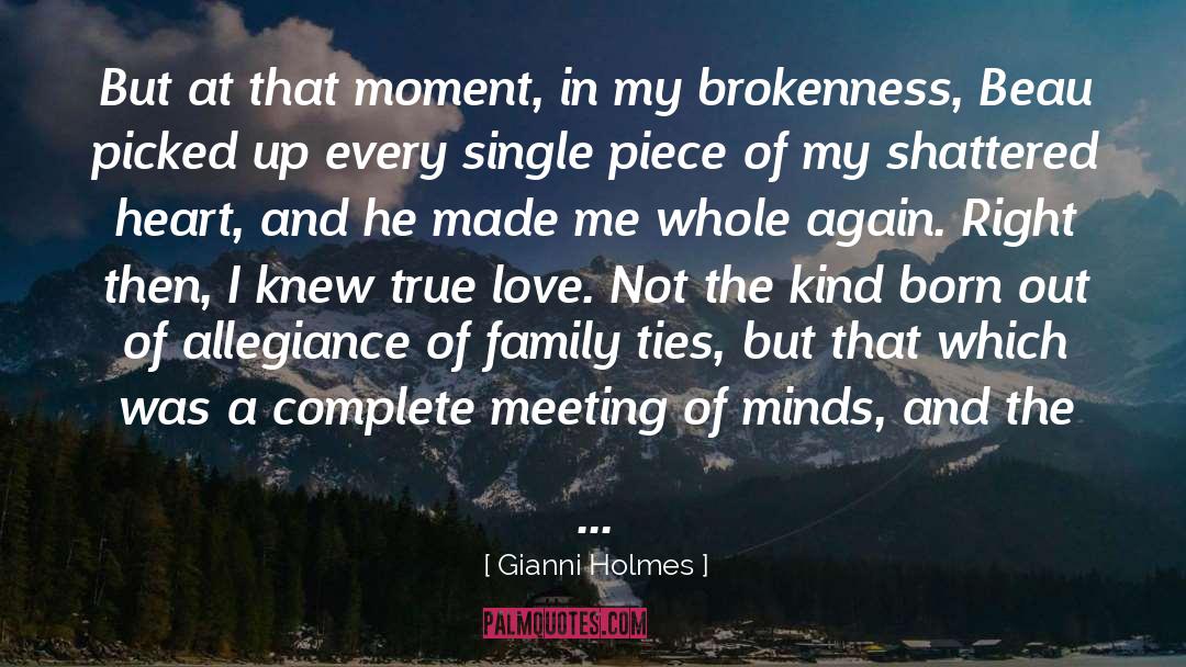 Shattered Heart quotes by Gianni Holmes
