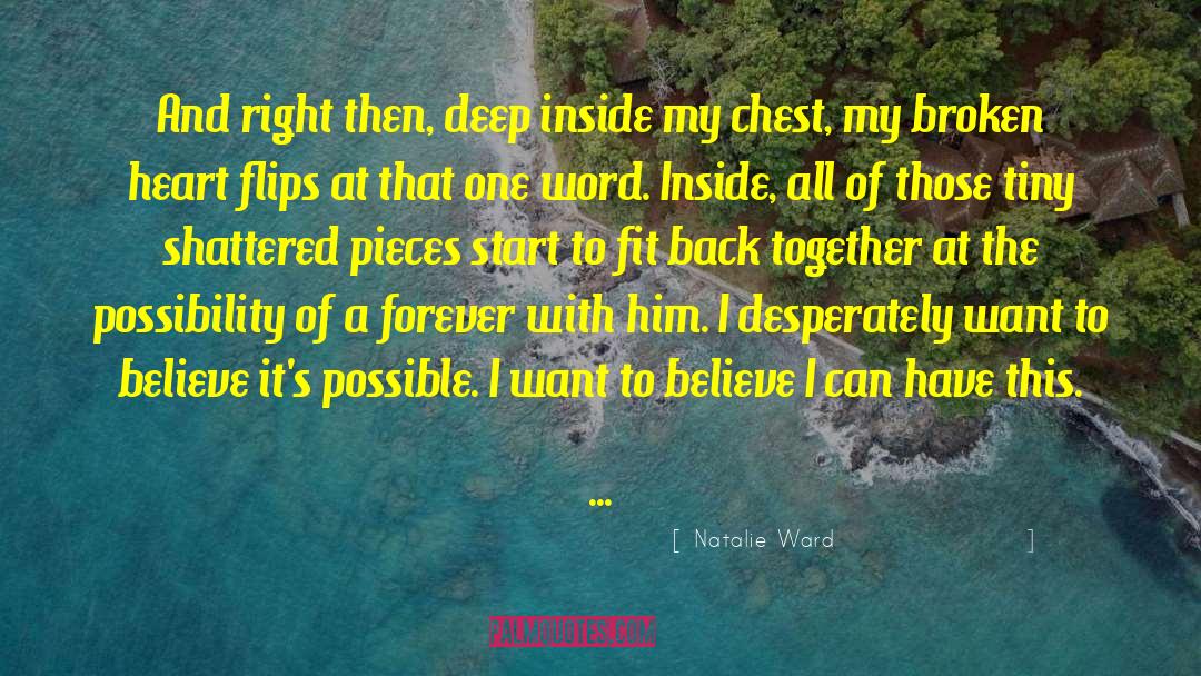 Shattered Pieces quotes by Natalie Ward