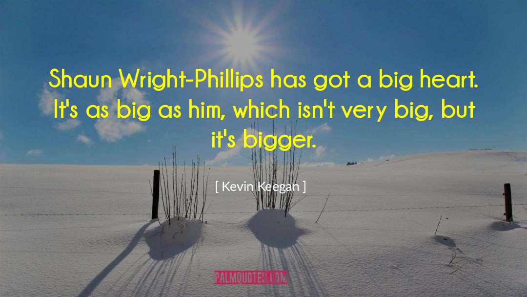 Shaun quotes by Kevin Keegan