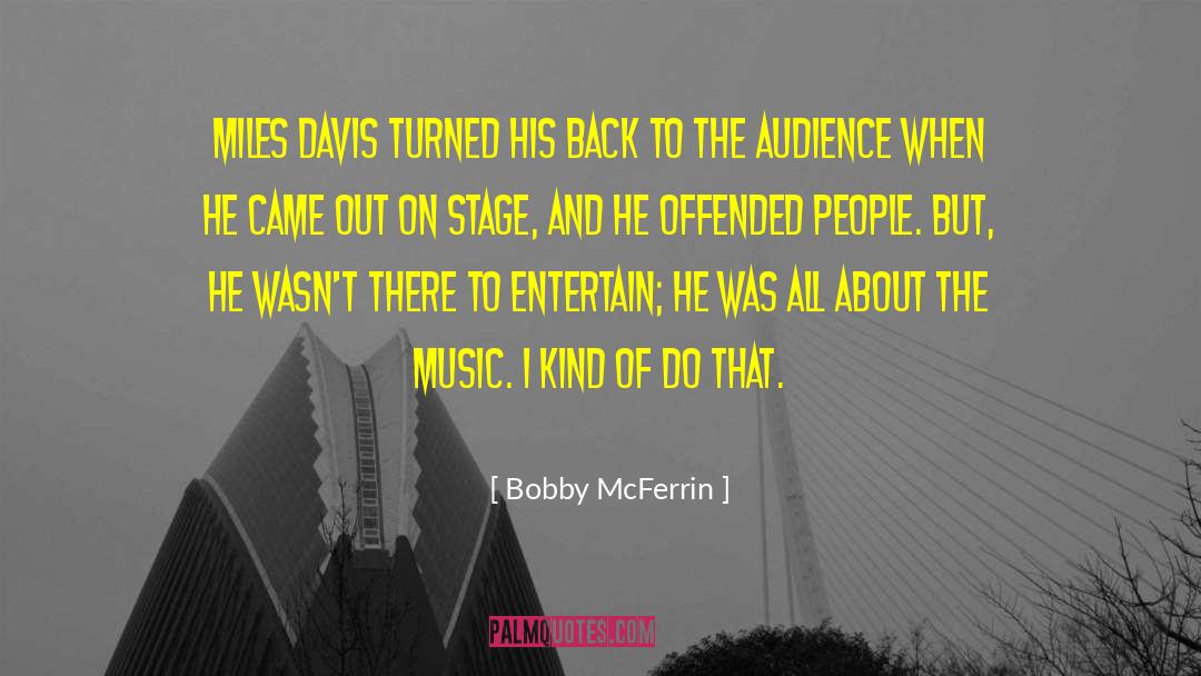 Shaunte Davis quotes by Bobby McFerrin