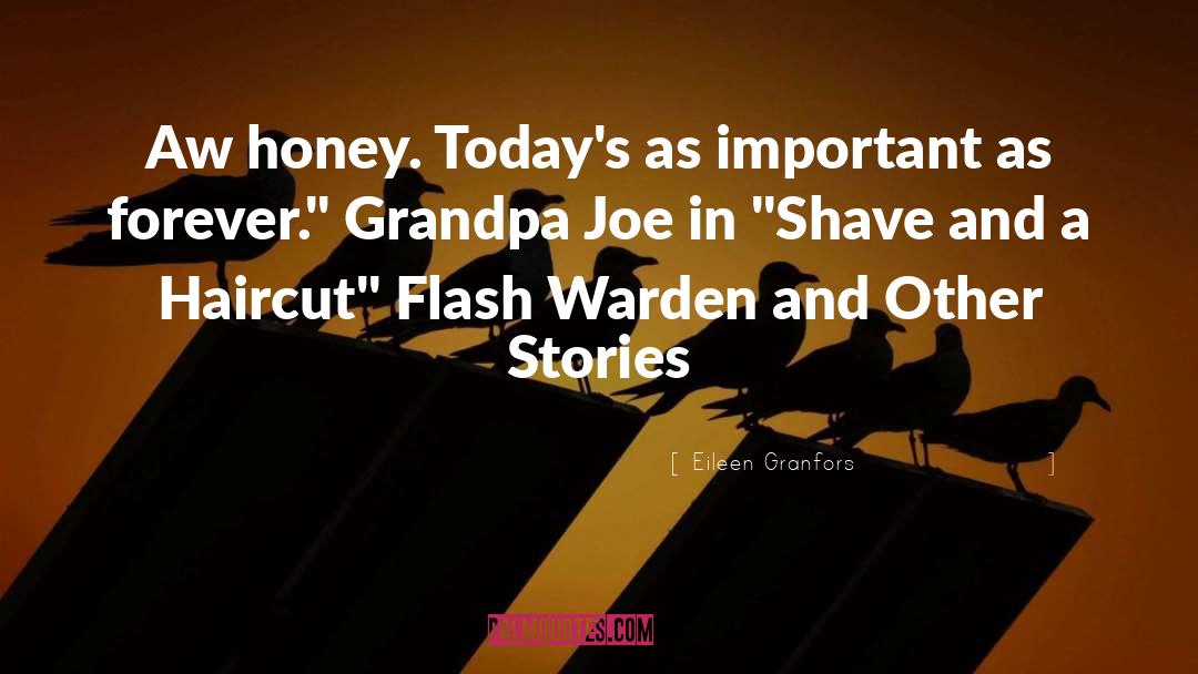 Shave quotes by Eileen Granfors