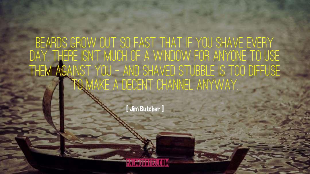 Shave quotes by Jim Butcher
