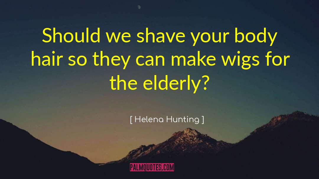 Shave quotes by Helena Hunting