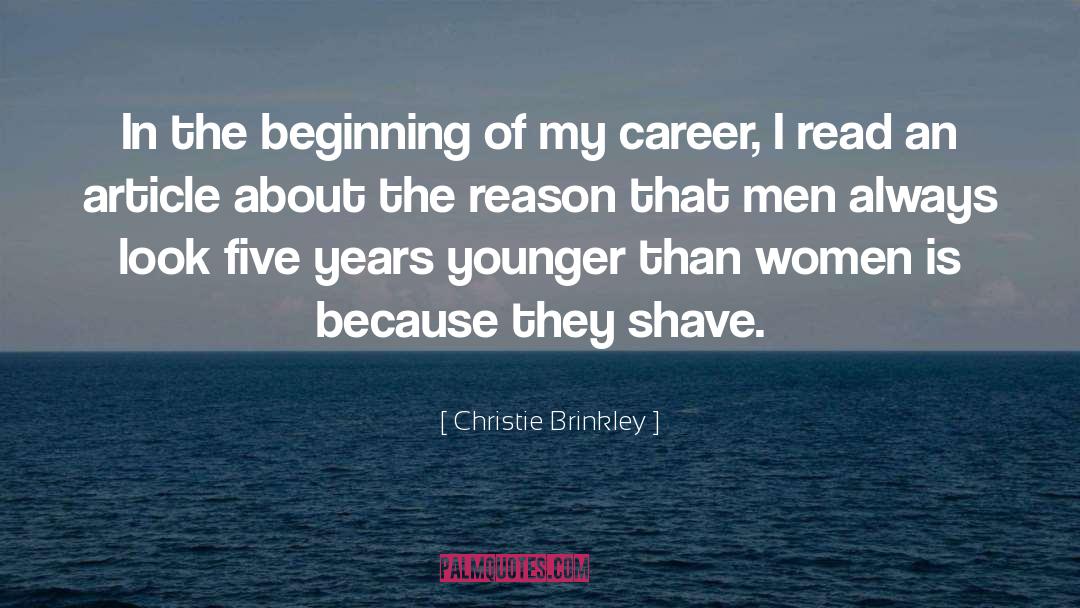 Shave quotes by Christie Brinkley