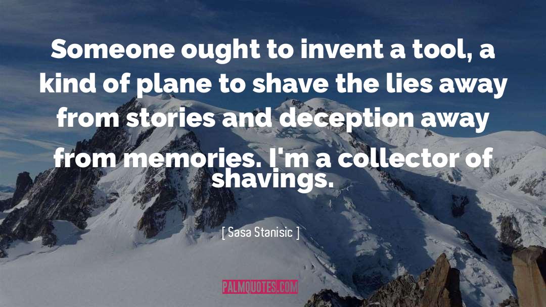 Shave quotes by Sasa Stanisic