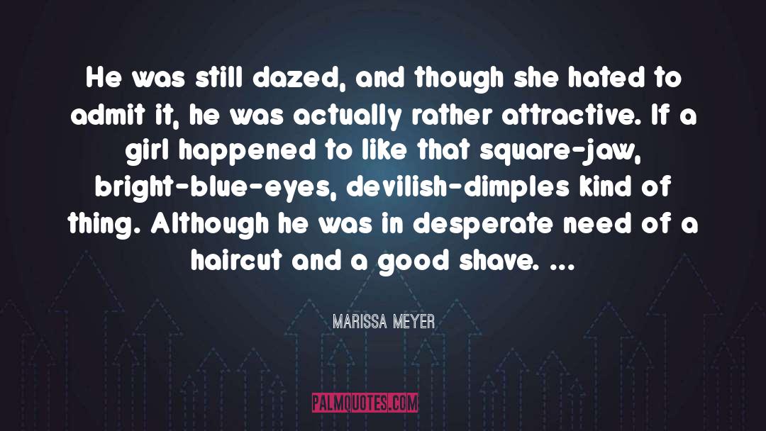 Shave quotes by Marissa Meyer