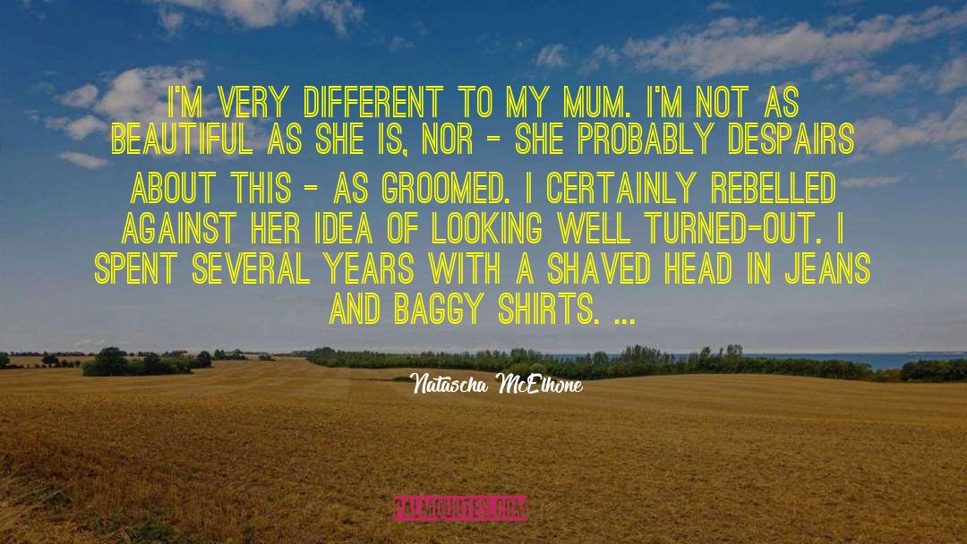 Shaved Head quotes by Natascha McElhone