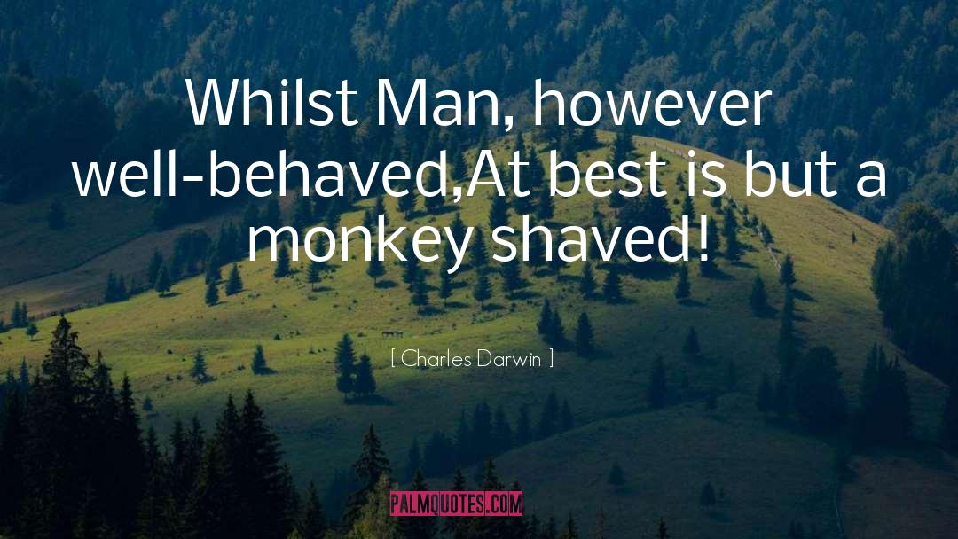 Shaved quotes by Charles Darwin