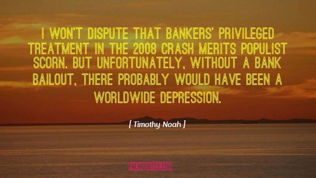 Shawcross Bank quotes by Timothy Noah