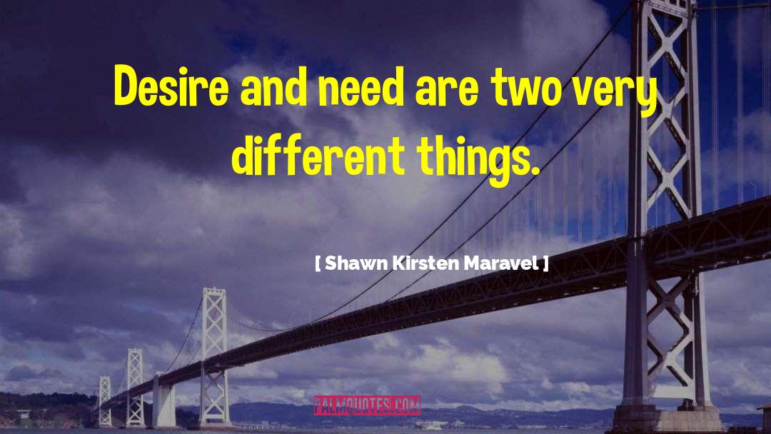 Shawn Kirsten Maravel quotes by Shawn Kirsten Maravel