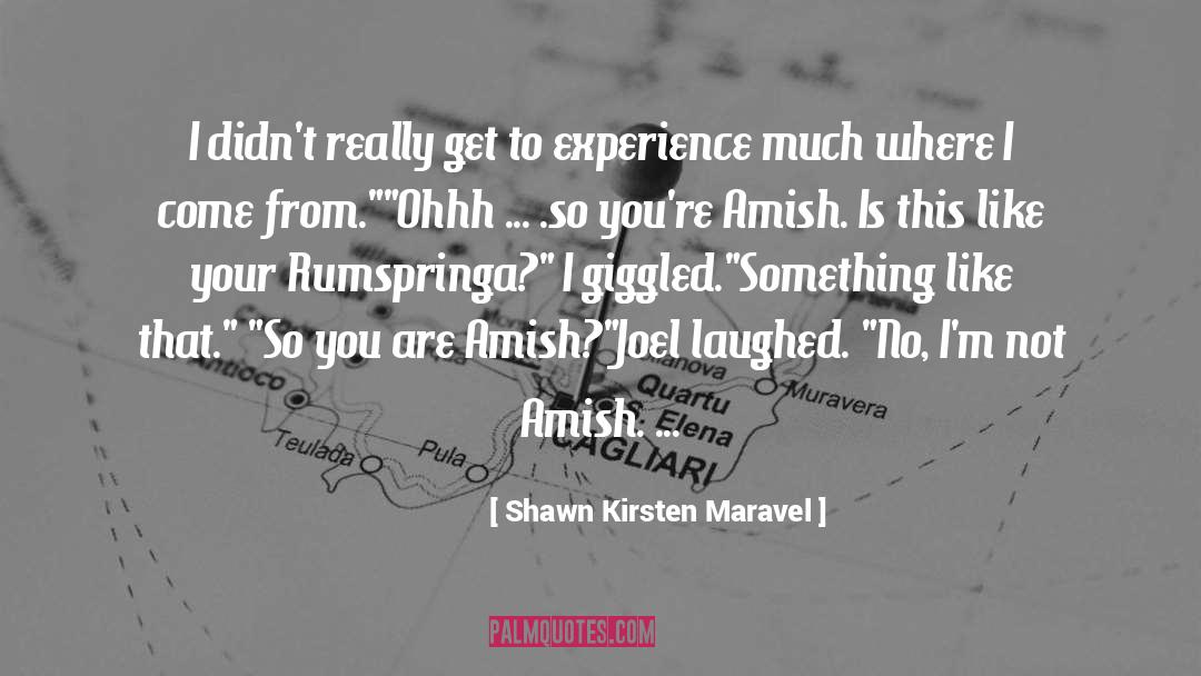 Shawn Kirsten Maravel quotes by Shawn Kirsten Maravel