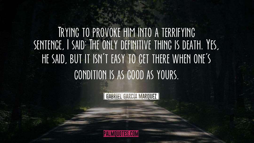 Shawshank Redemption Tommy Death quotes by Gabriel Garcia Marquez