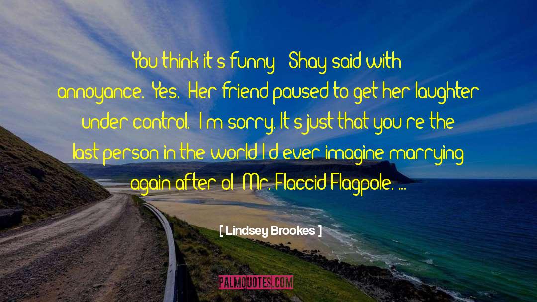 Shay quotes by Lindsey Brookes