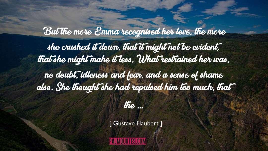 She Believed quotes by Gustave Flaubert