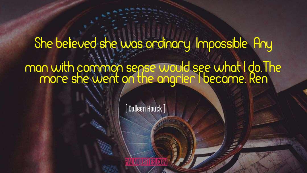 She Believed quotes by Colleen Houck