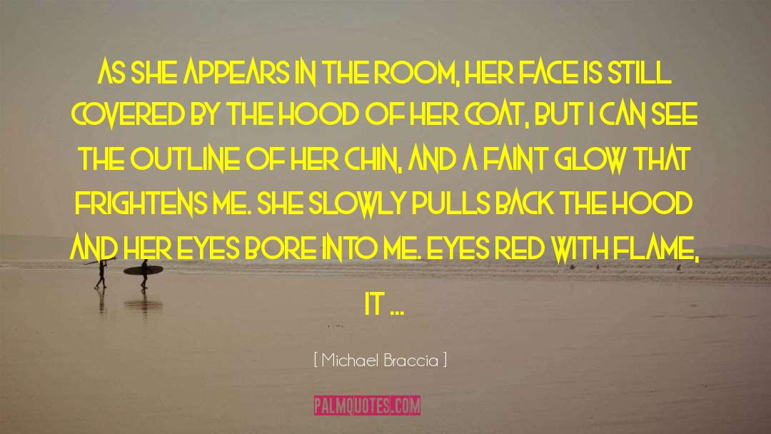 She Blames Me quotes by Michael Braccia