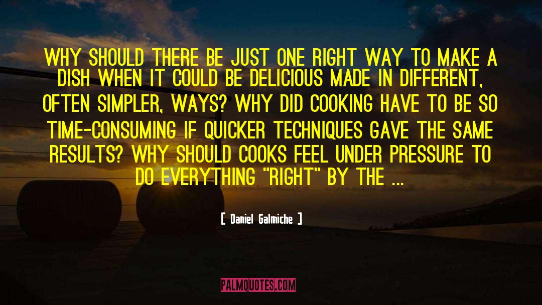 She Cooks quotes by Daniel Galmiche