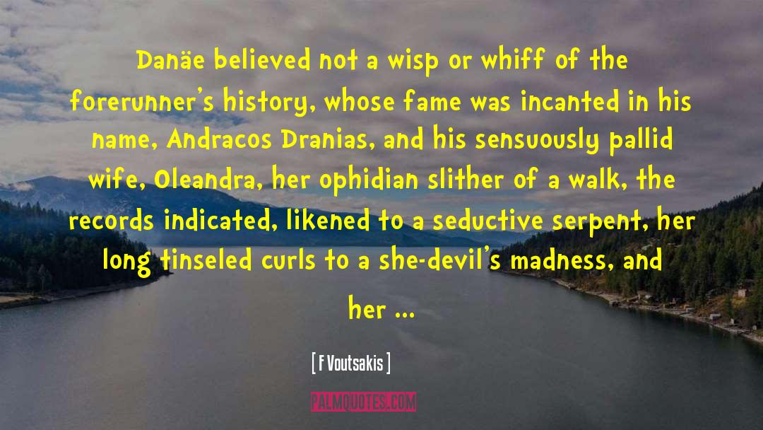 She Devil quotes by F Voutsakis