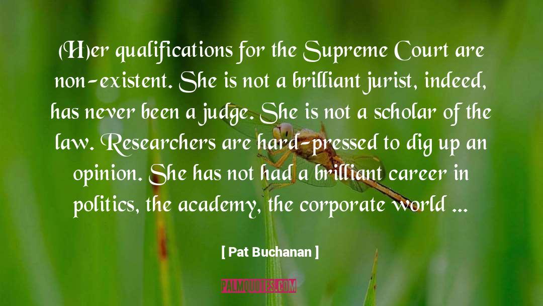 She Has Confidence quotes by Pat Buchanan