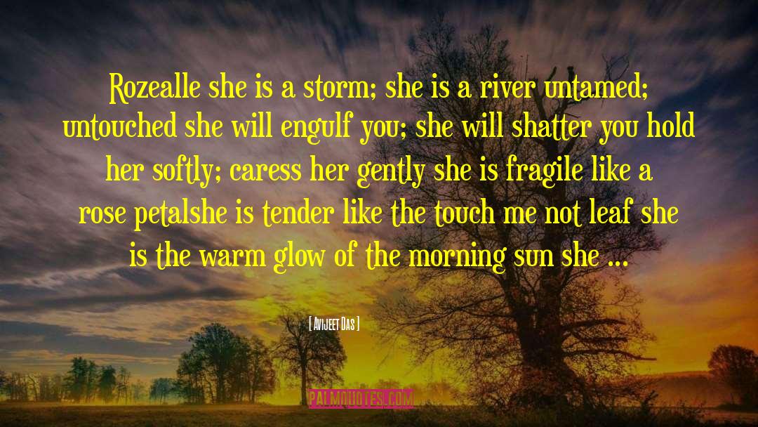 She Is A River quotes by Avijeet Das