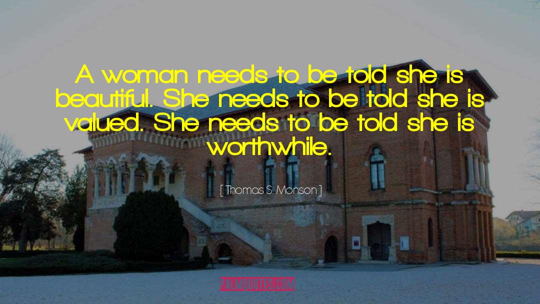 She Is Beautiful quotes by Thomas S. Monson