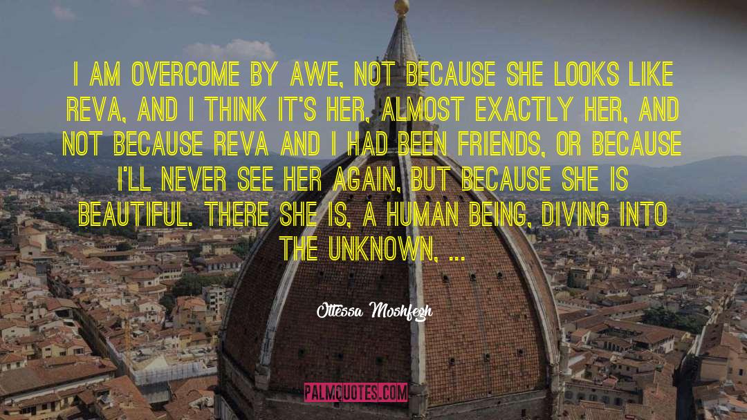 She Is Beautiful quotes by Ottessa Moshfegh