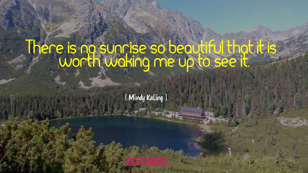She Is Beautiful quotes by Mindy Kaling