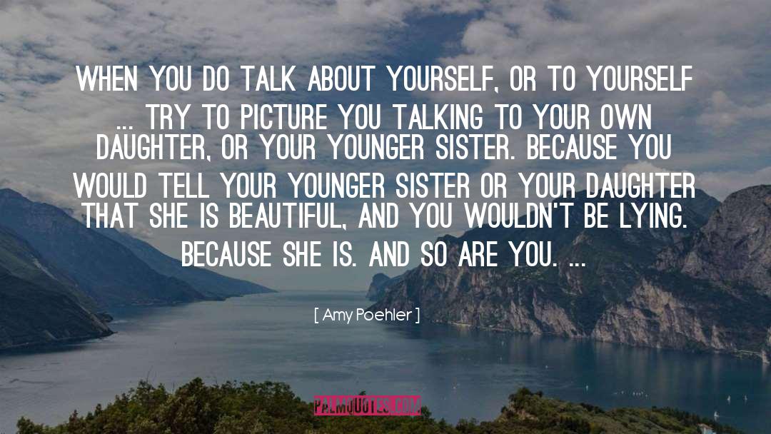 She Is Beautiful quotes by Amy Poehler