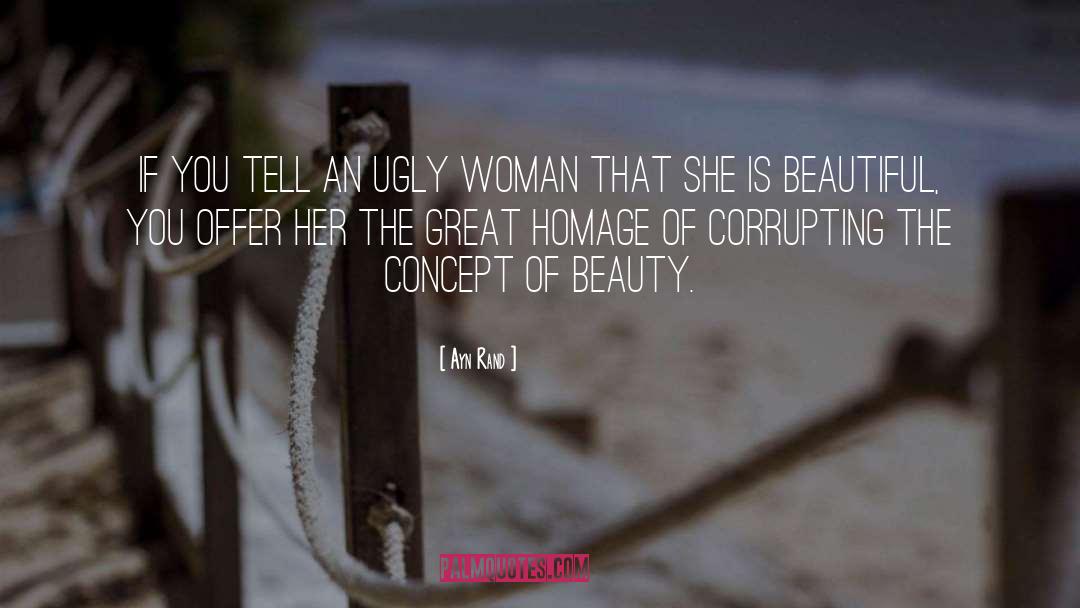 She Is Beautiful quotes by Ayn Rand