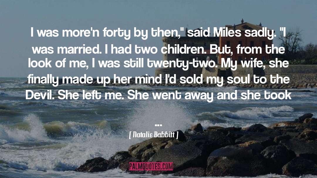 She Left Me quotes by Natalie Babbitt