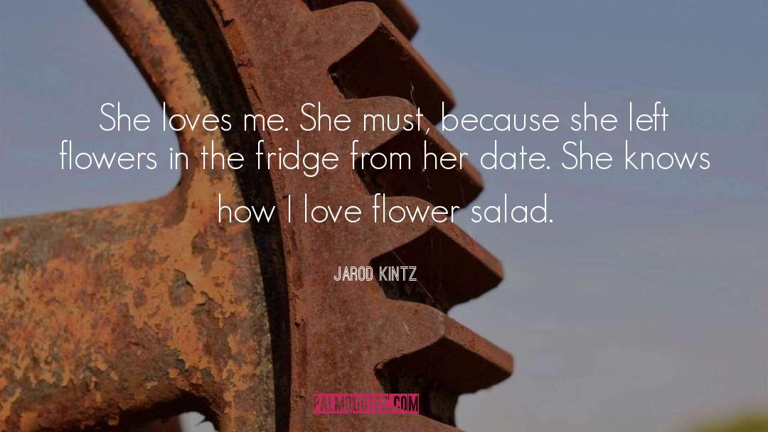 She Left quotes by Jarod Kintz