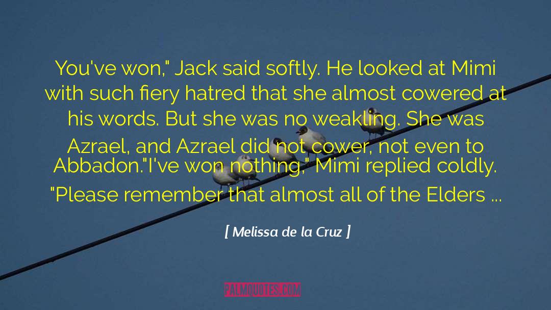 She Left Us quotes by Melissa De La Cruz