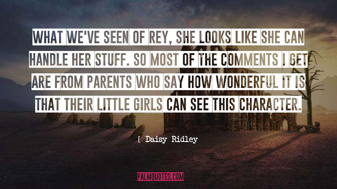 She Looks So Perfect quotes by Daisy Ridley