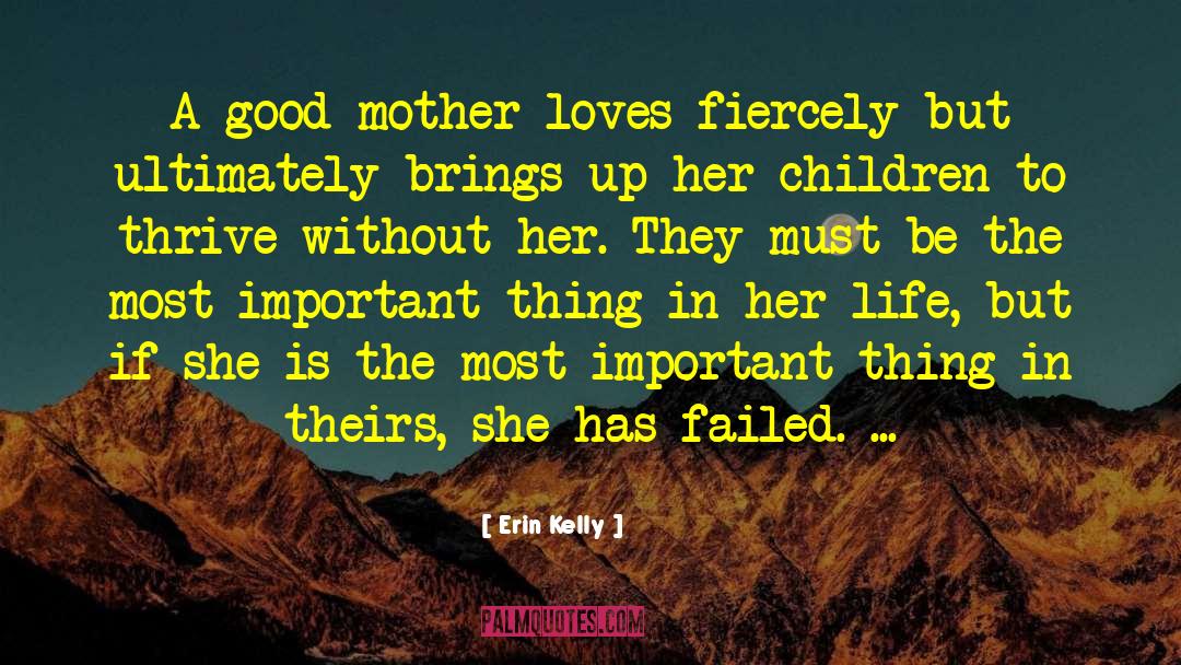 She Loves Her Life quotes by Erin Kelly