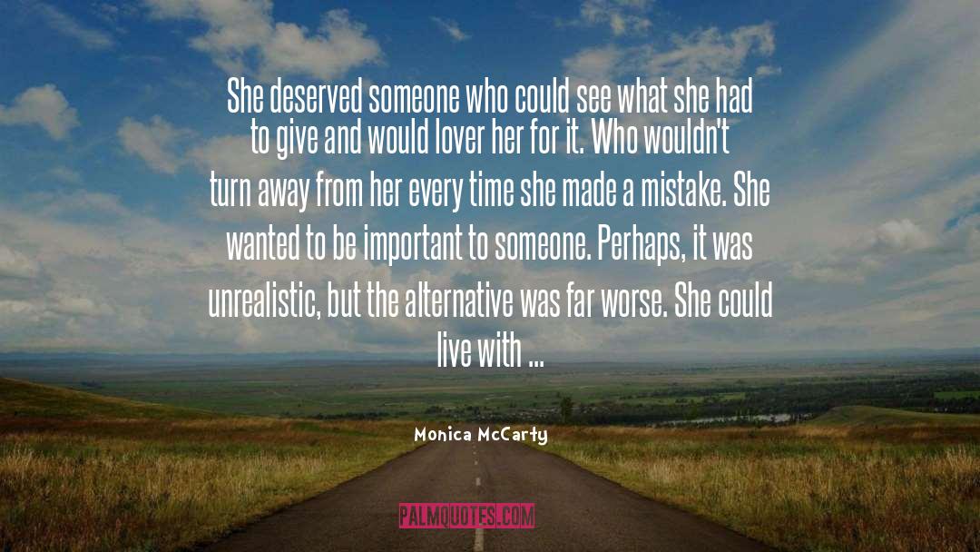 She Made Broken Look Beautiful quotes by Monica McCarty