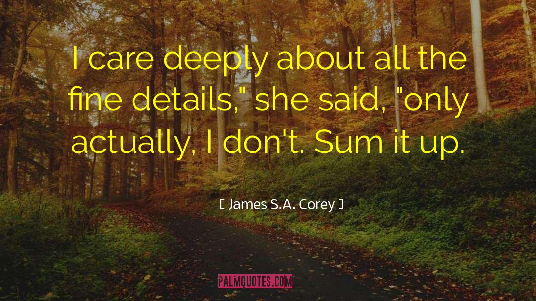 She S A Lady quotes by James S.A. Corey