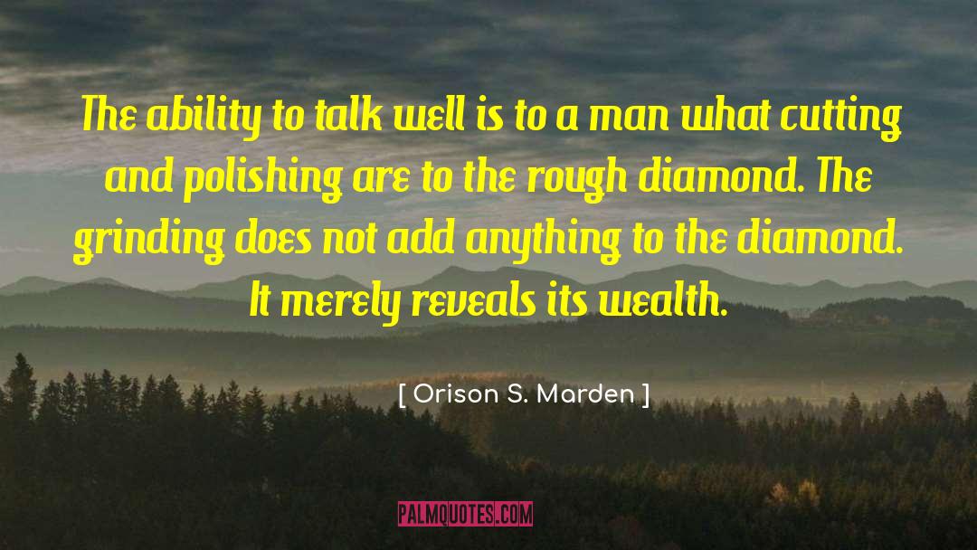 She S The Man quotes by Orison S. Marden