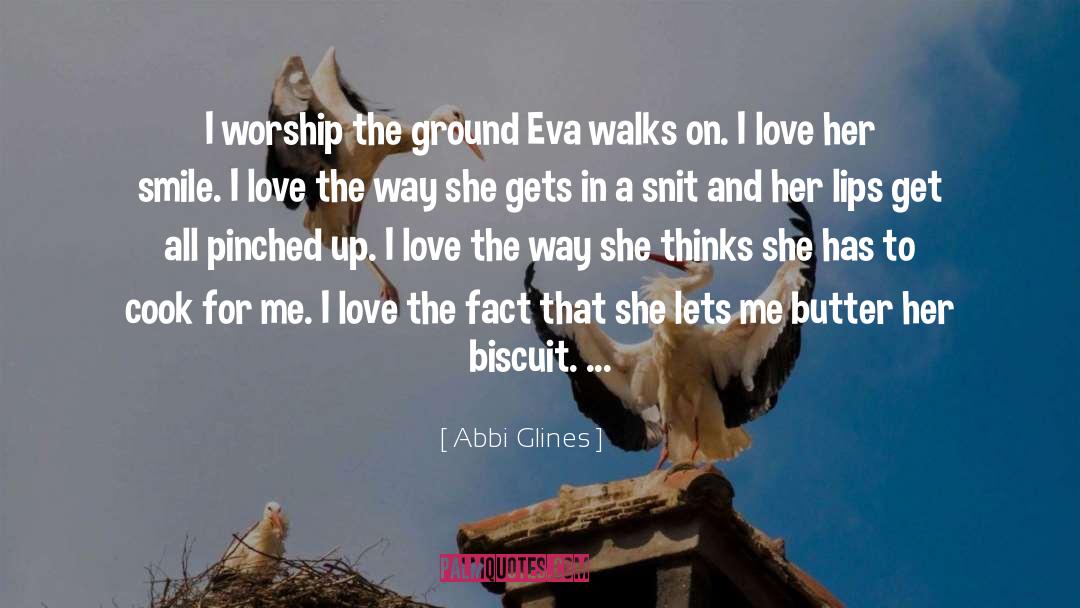 She Walks In Beauty quotes by Abbi Glines