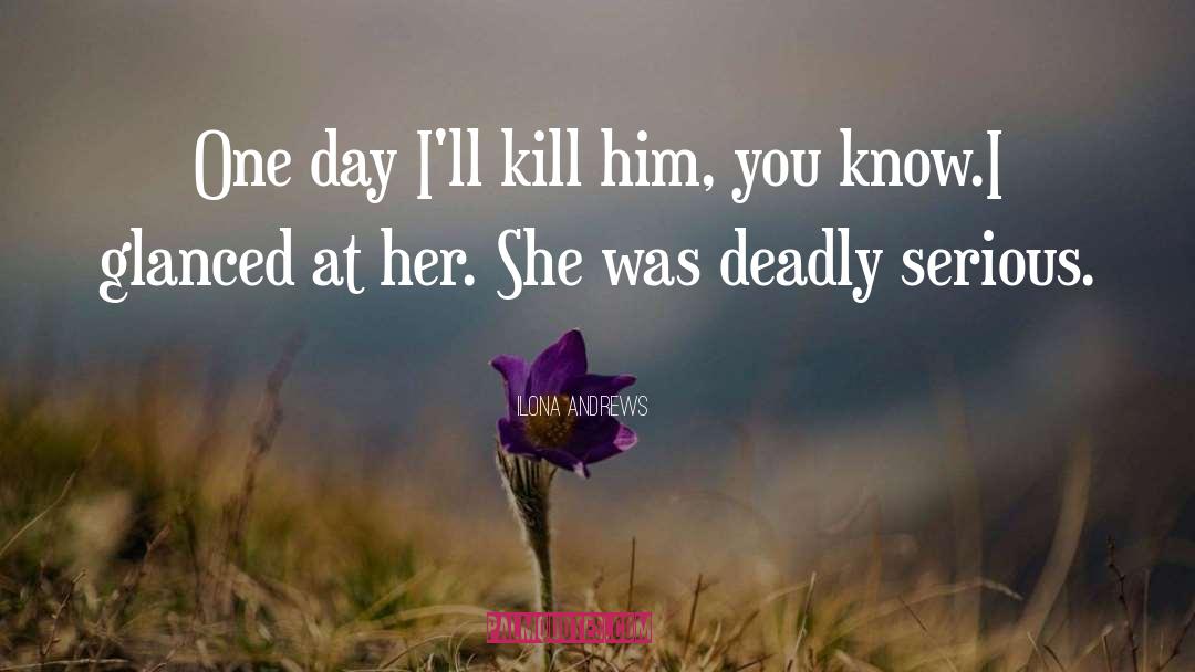 She Was quotes by Ilona Andrews