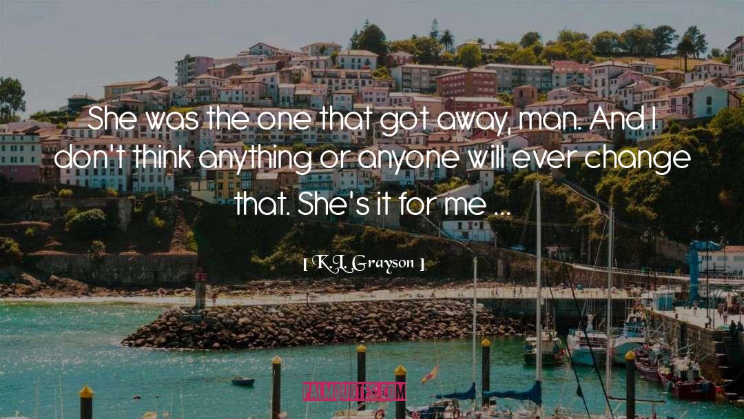 She Was quotes by K.L. Grayson