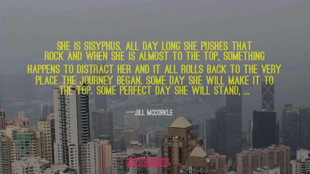 She Will Rise quotes by Jill McCorkle