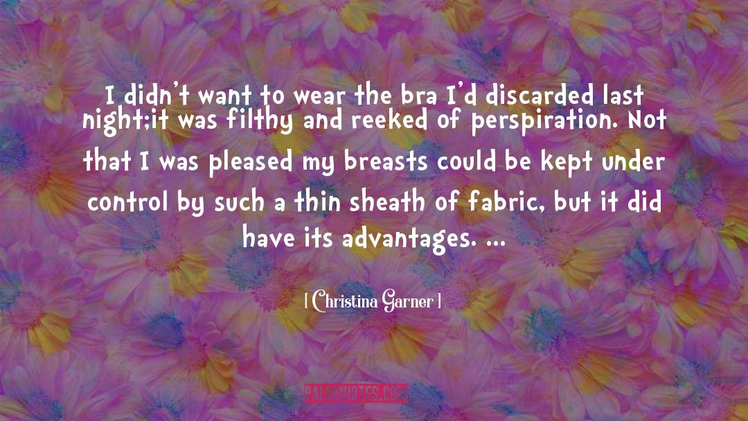 Sheath quotes by Christina Garner