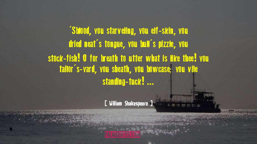 Sheath quotes by William Shakespeare