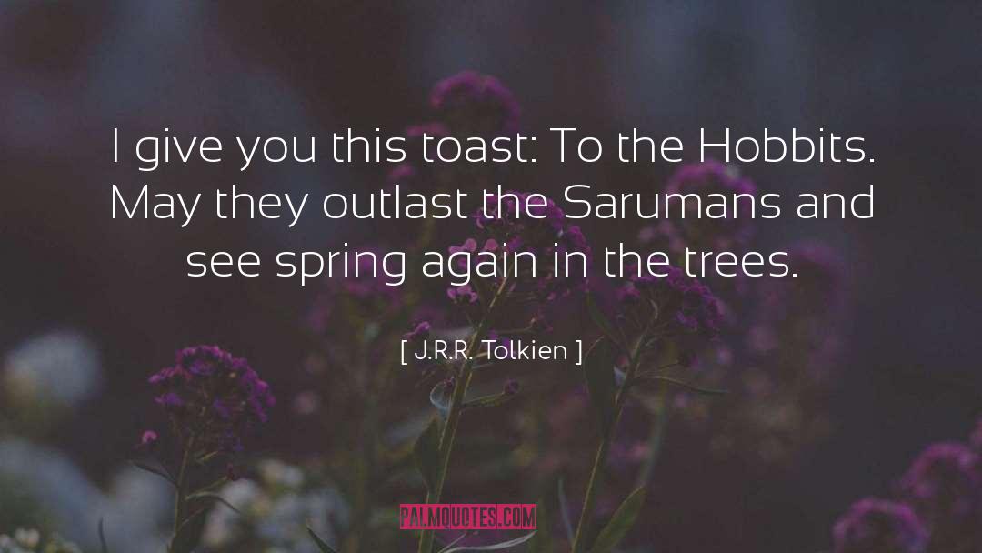 Shechtman Tree quotes by J.R.R. Tolkien