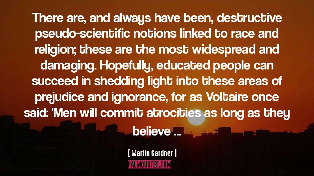 Shedding Light quotes by Martin Gardner