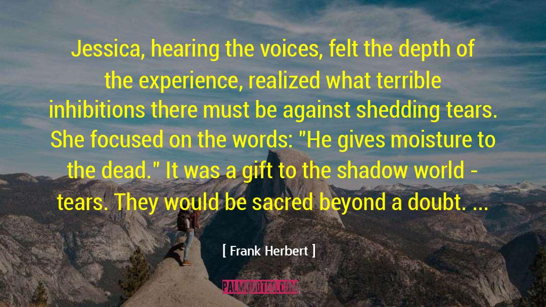 Shedding quotes by Frank Herbert